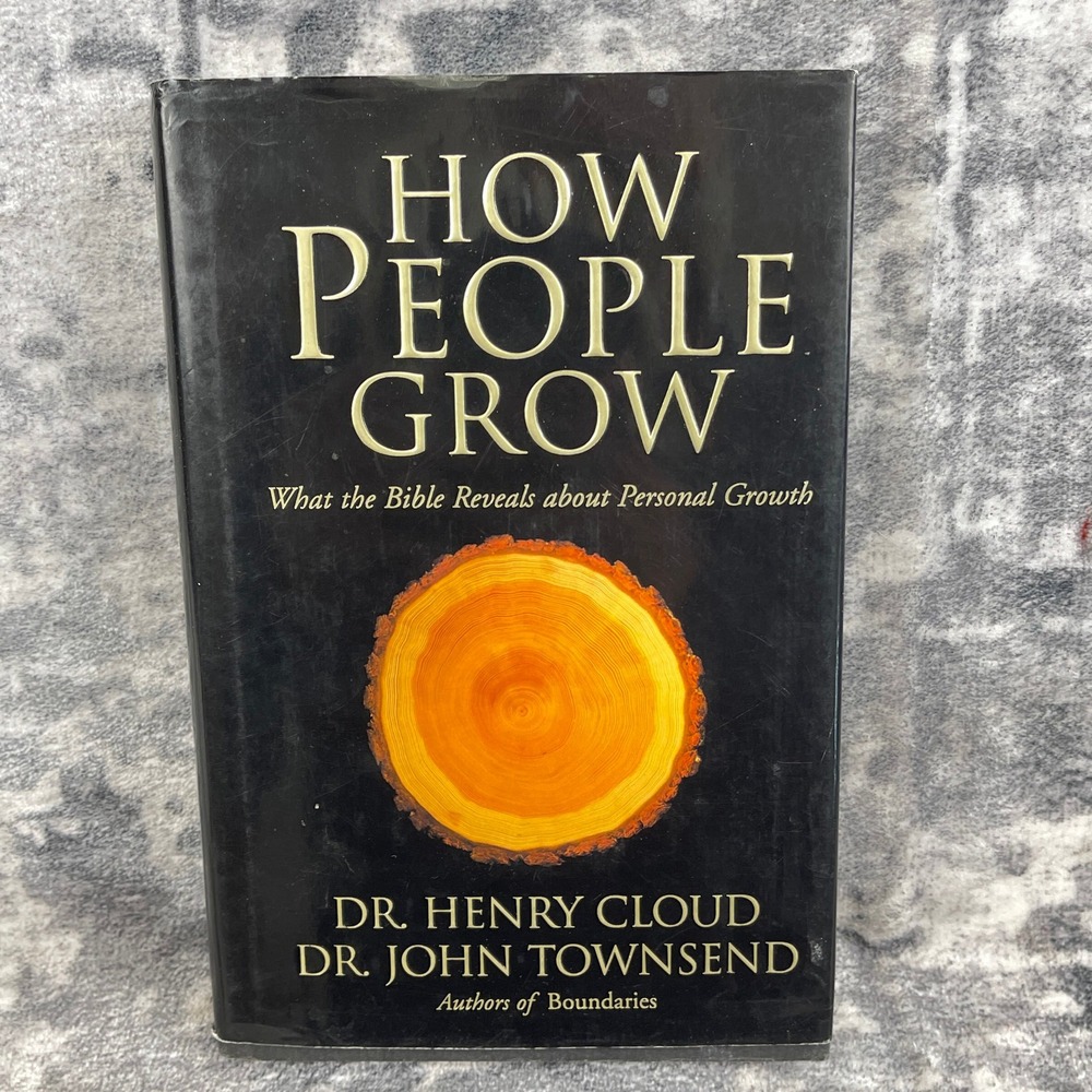 How People Grow Henry Cloud‎ John Townsend Christian Personal Growth Book